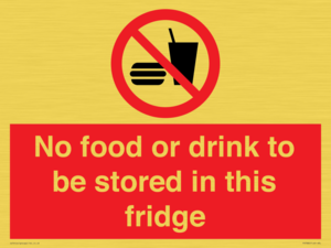 PH7882: No food or drink to be stored in this fridge