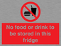 PH7882: No food or drink to be stored in this fridge