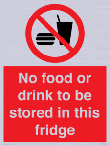 PH7882: No food or drink to be stored in this fridge