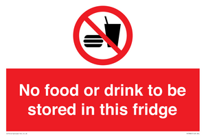 PH7882: No food or drink to be stored in this fridge