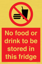 PH7882: No food or drink to be stored in this fridge