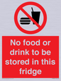 PH7882: No food or drink to be stored in this fridge
