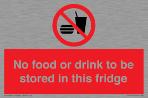 PH7882: No food or drink to be stored in this fridge