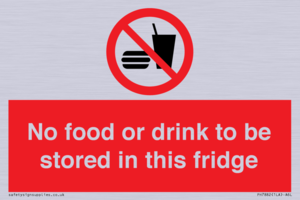 PH7882: No food or drink to be stored in this fridge