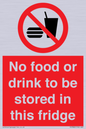PH7882: No food or drink to be stored in this fridge