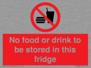 PH7882: No food or drink to be stored in this fridge