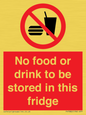 PH7882: No food or drink to be stored in this fridge