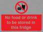 PH7882: No food or drink to be stored in this fridge
