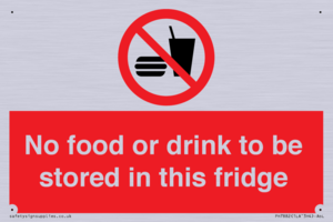 PH7882: No food or drink to be stored in this fridge