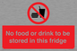 PH7882: No food or drink to be stored in this fridge