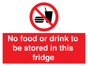 PH7882: No food or drink to be stored in this fridge