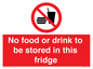 PH7882: No food or drink to be stored in this fridge