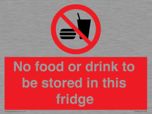 PH7882: No food or drink to be stored in this fridge