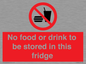 PH7882: No food or drink to be stored in this fridge