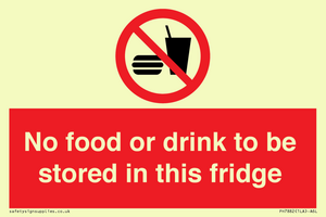 PH7882: No food or drink to be stored in this fridge