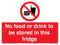 PH7882: No food or drink to be stored in this fridge