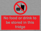 PH7882: No food or drink to be stored in this fridge