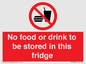PH7882: No food or drink to be stored in this fridge