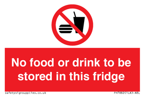 PH7882: No food or drink to be stored in this fridge