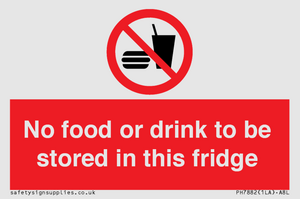 PH7882: No food or drink to be stored in this fridge