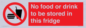 PH7882: No food or drink to be stored in this fridge