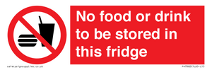 PH7882: No food or drink to be stored in this fridge