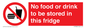 PH7882: No food or drink to be stored in this fridge