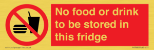 PH7882: No food or drink to be stored in this fridge