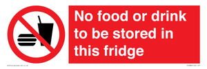 PH7882: No food or drink to be stored in this fridge