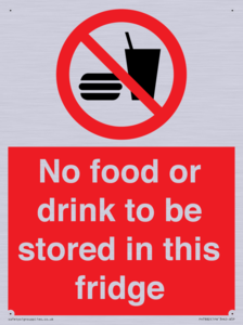 PH7882: No food or drink to be stored in this fridge