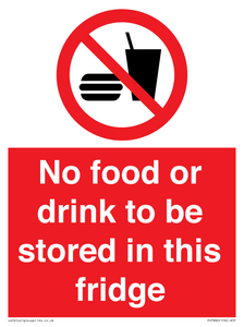 PH7882: No food or drink to be stored in this fridge