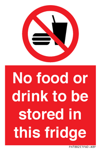 PH7882: No food or drink to be stored in this fridge