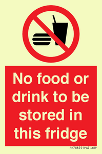 PH7882: No food or drink to be stored in this fridge