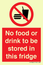 PH7882: No food or drink to be stored in this fridge