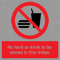 PH7882: No food or drink to be stored in this fridge