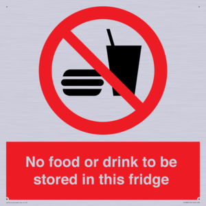 PH7882: No food or drink to be stored in this fridge