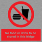 PH7882: No food or drink to be stored in this fridge