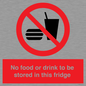 PH7882: No food or drink to be stored in this fridge