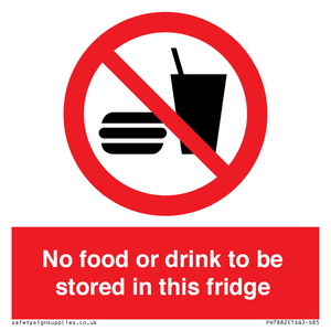 PH7882: No food or drink to be stored in this fridge