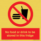 PH7882: No food or drink to be stored in this fridge