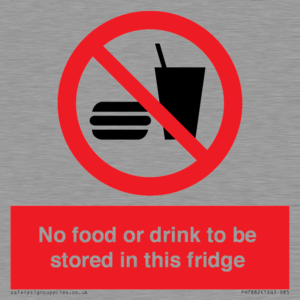 PH7882: No food or drink to be stored in this fridge