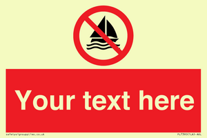 PL7390: Custom No sailing