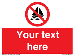PL7390: Custom No sailing