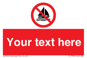 PL7390: Custom No sailing