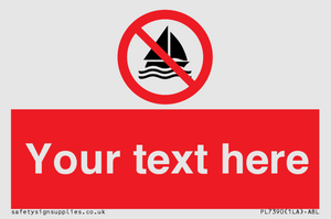 PL7390: Custom No sailing
