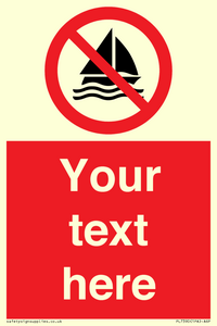 PL7390: Custom No sailing