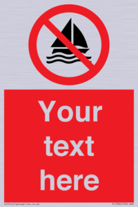 PL7390: Custom No sailing
