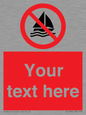 PL7390: Custom No sailing