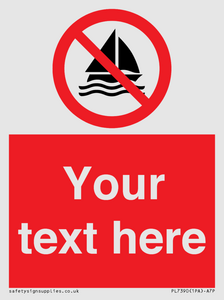 PL7390: Custom No sailing