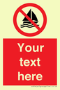 PL7390: Custom No sailing